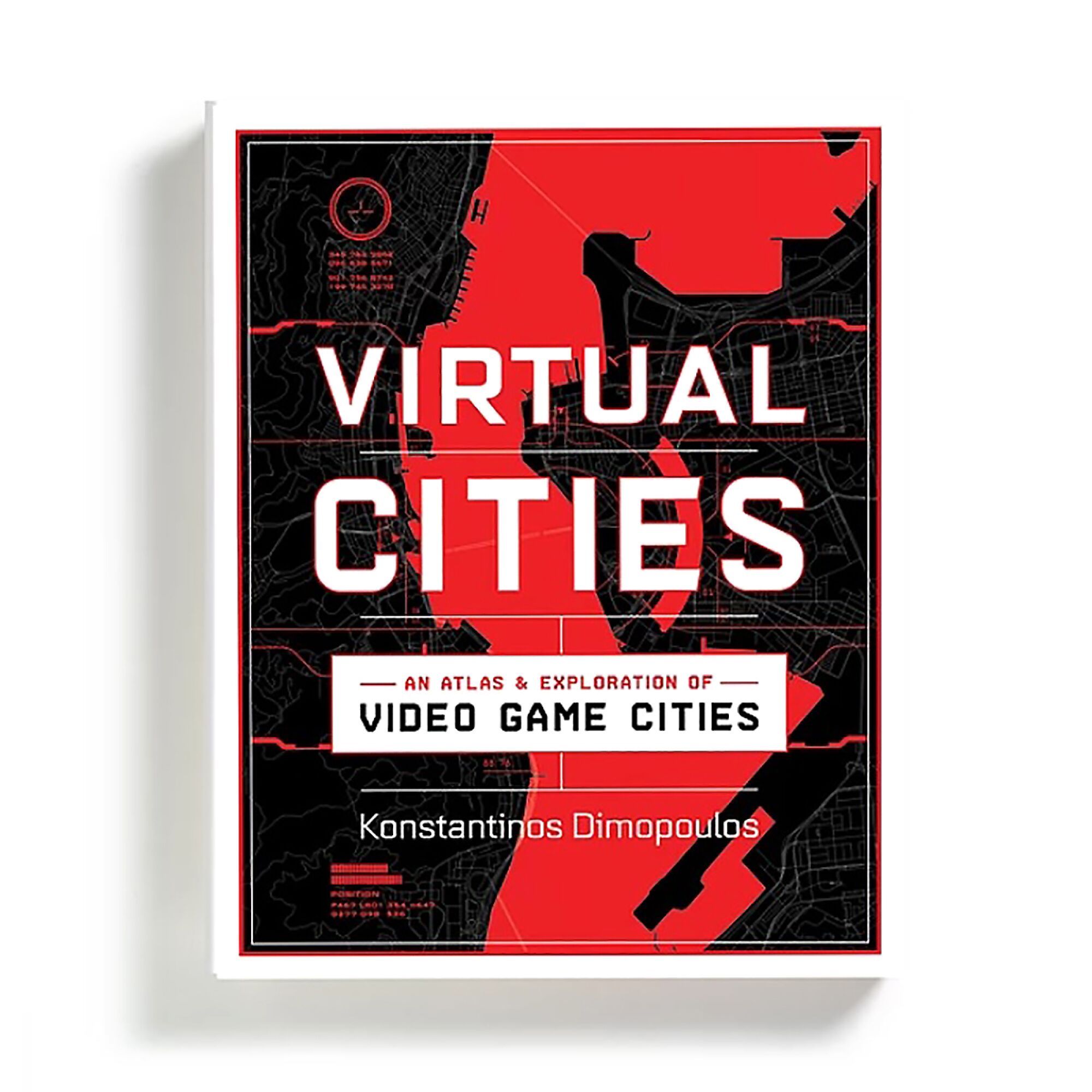Virtual Cities: An Atlas & Exploration of Video Game Cities by Konstantinos Dimopoulos