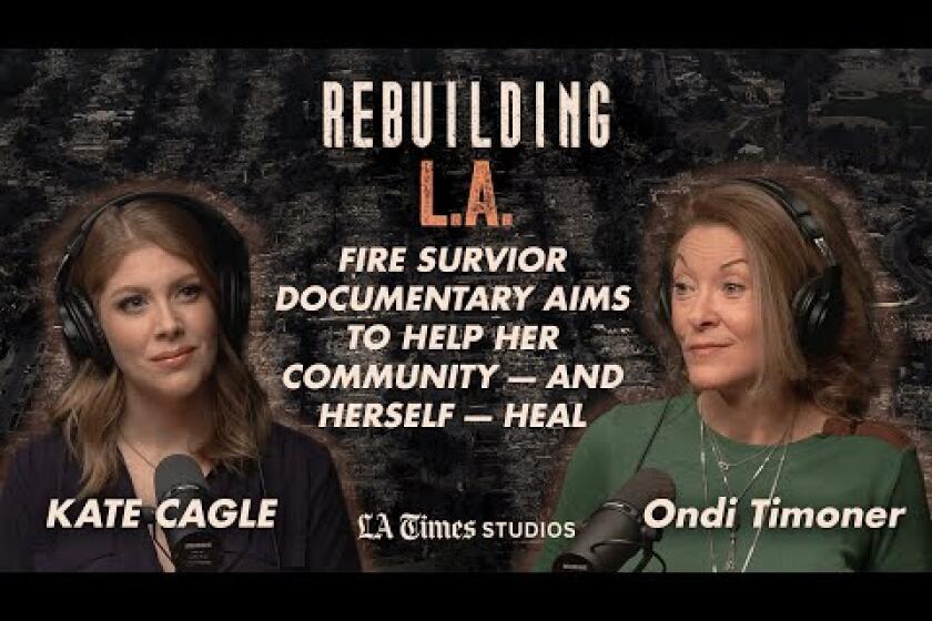 Episode 29: Filmmaker Ondi Timoner Aims To 'Save' Altadena, And Help Her Community
