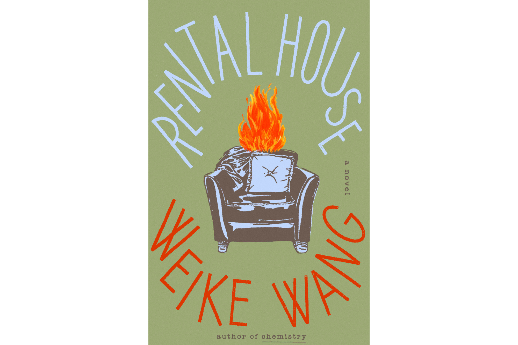 Rental House by Weike Wang - Riverhead Books