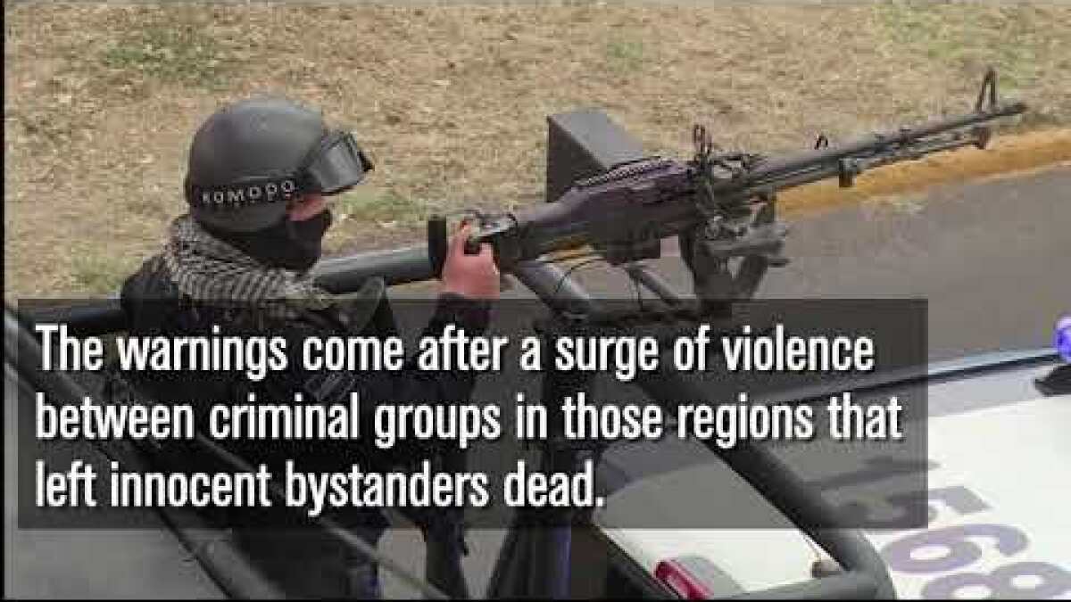 U S Warns Citizens About Traveling To Mexico S Cancun And Los Cabos As Violence Surges Los Angeles Times