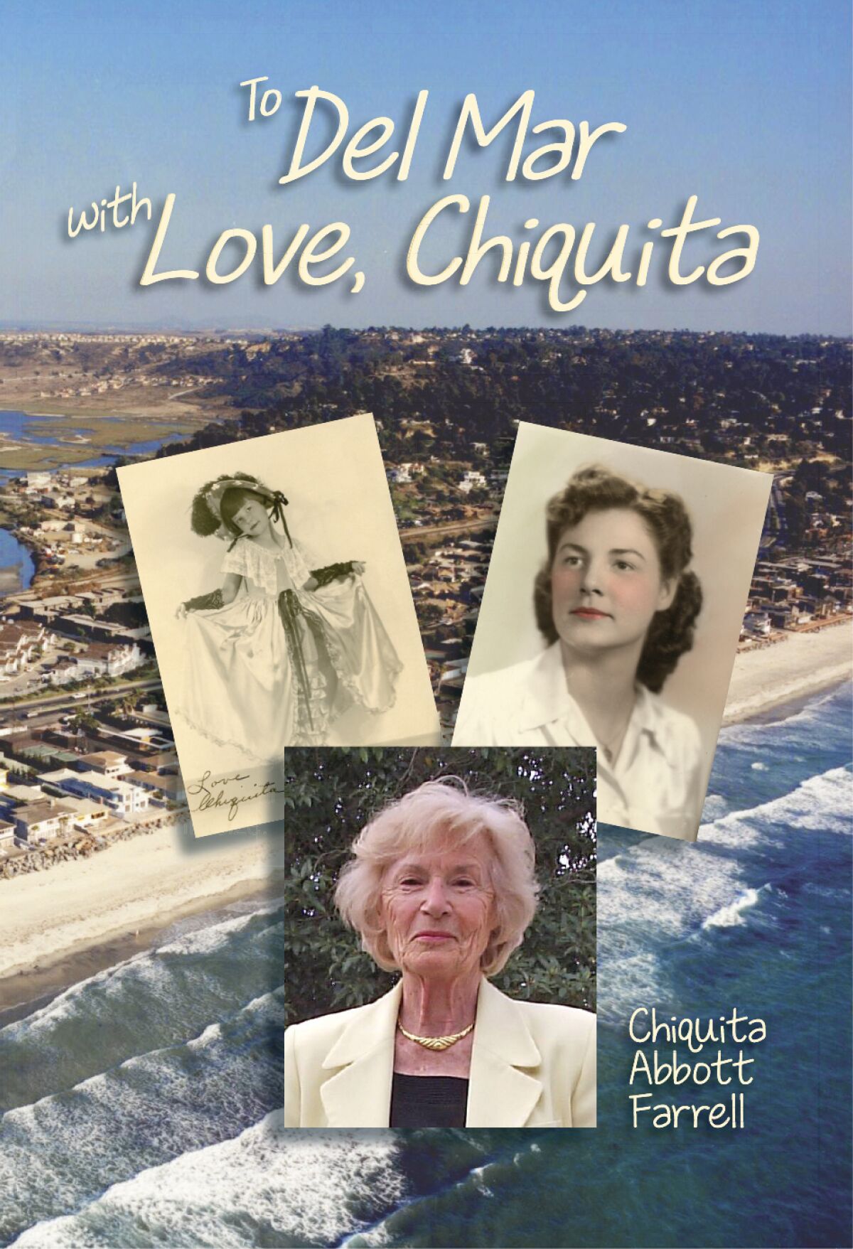 The cover of “To Del Mar with Love, Chiquita”