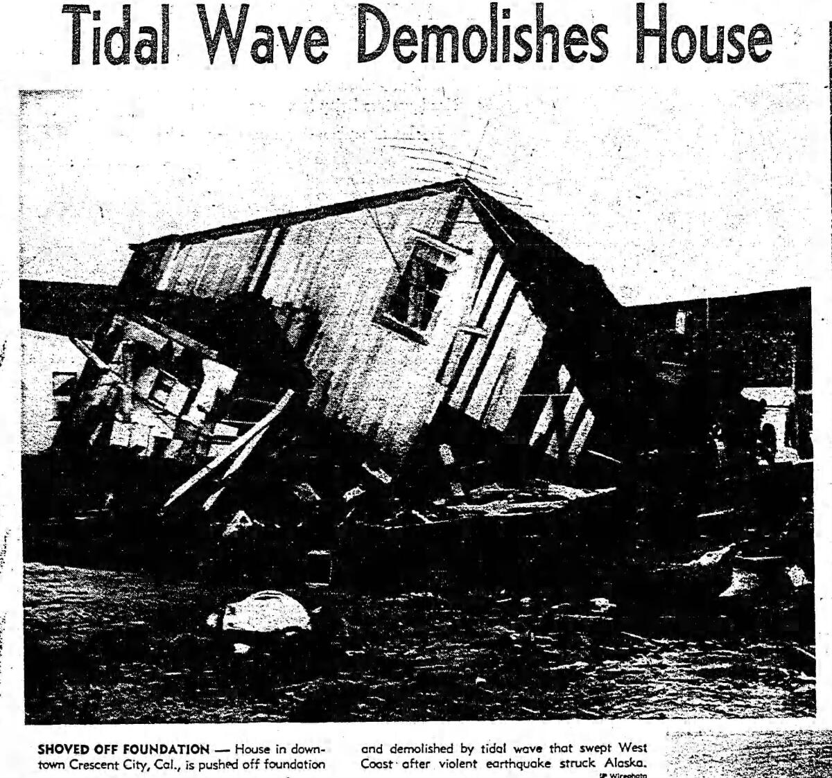 A newspaper clipping of a wrecked house. The headline reads "Tidal Wave Demolishes House."