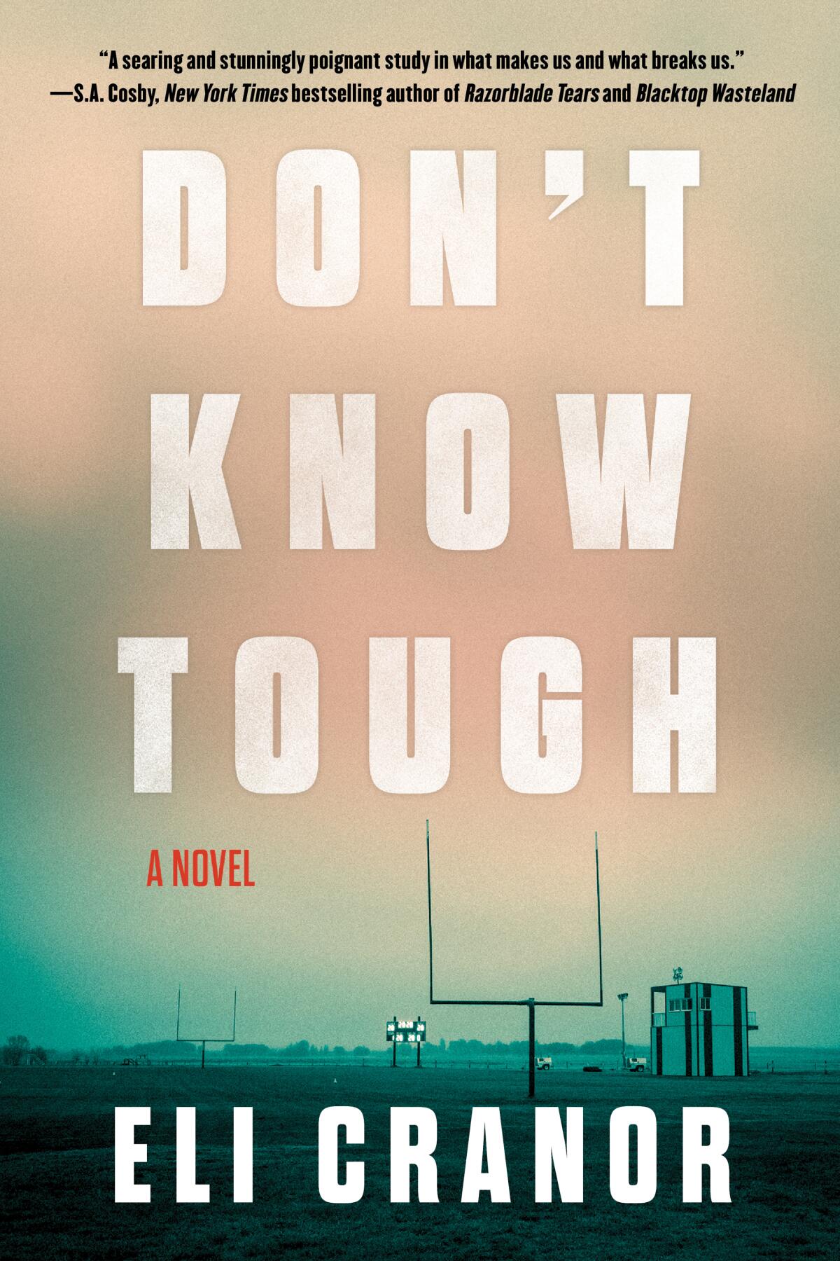 "Don't Know Tough," by Eli Cranor