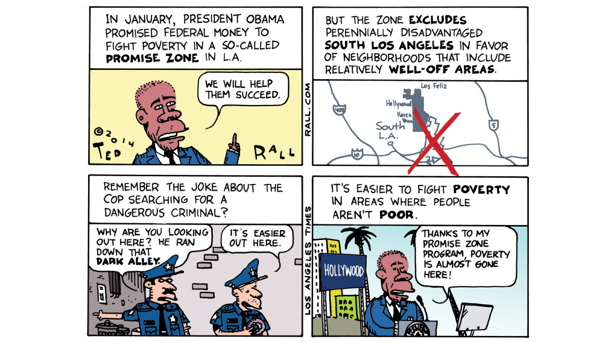 Cartoon about Obama's Promise Zone in L.A. missing part of disadvantaged South Los Angeles.