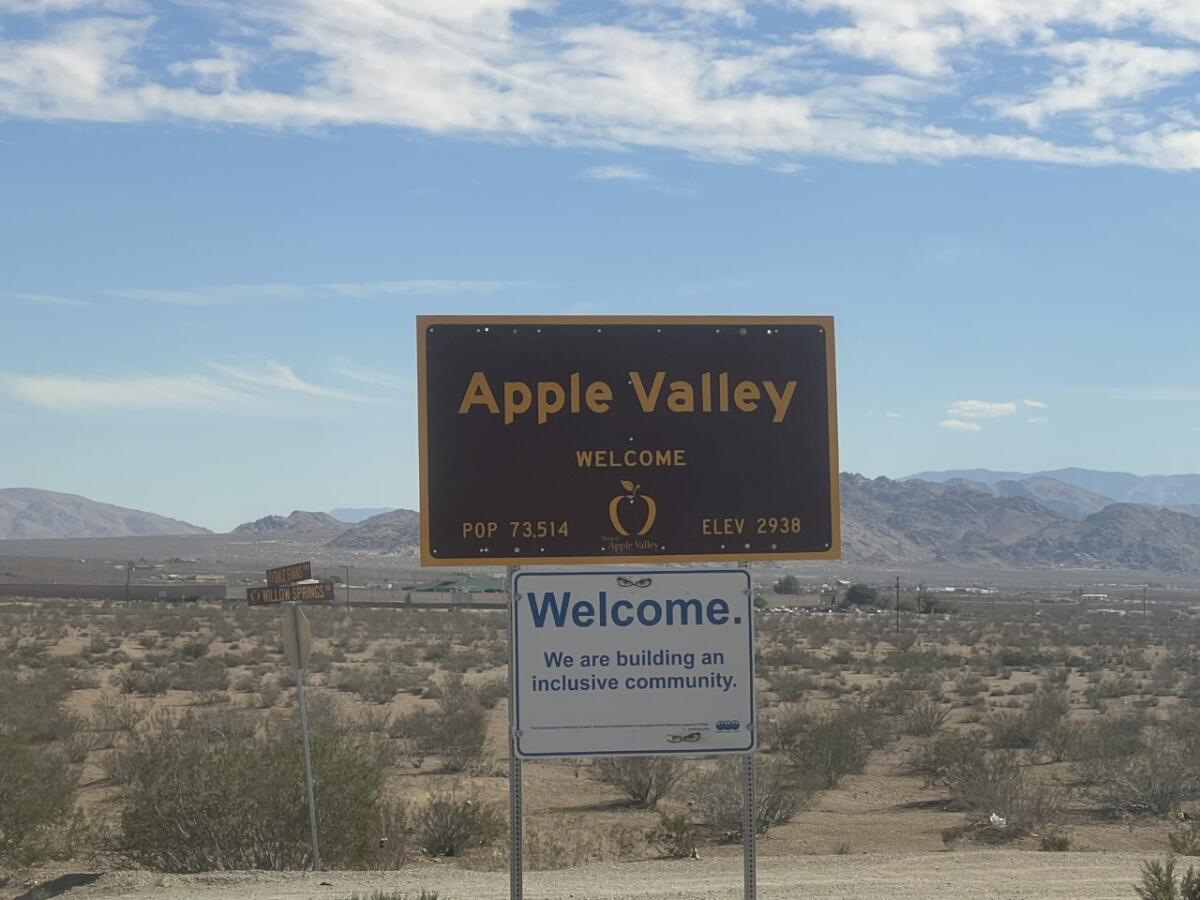 Sign welcomes you to Apple Valley, nearly 100 miles northeast of Los Angeles in the high desert.