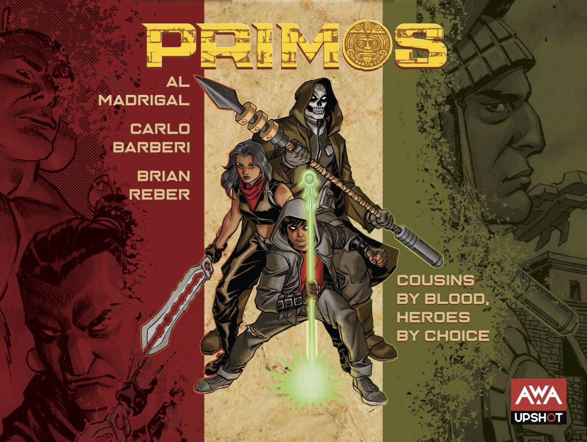 Poster of "Primos," a comic book from AWA Studios written by Al Madrigal with art from Carlo Barberi and Brian Reber.