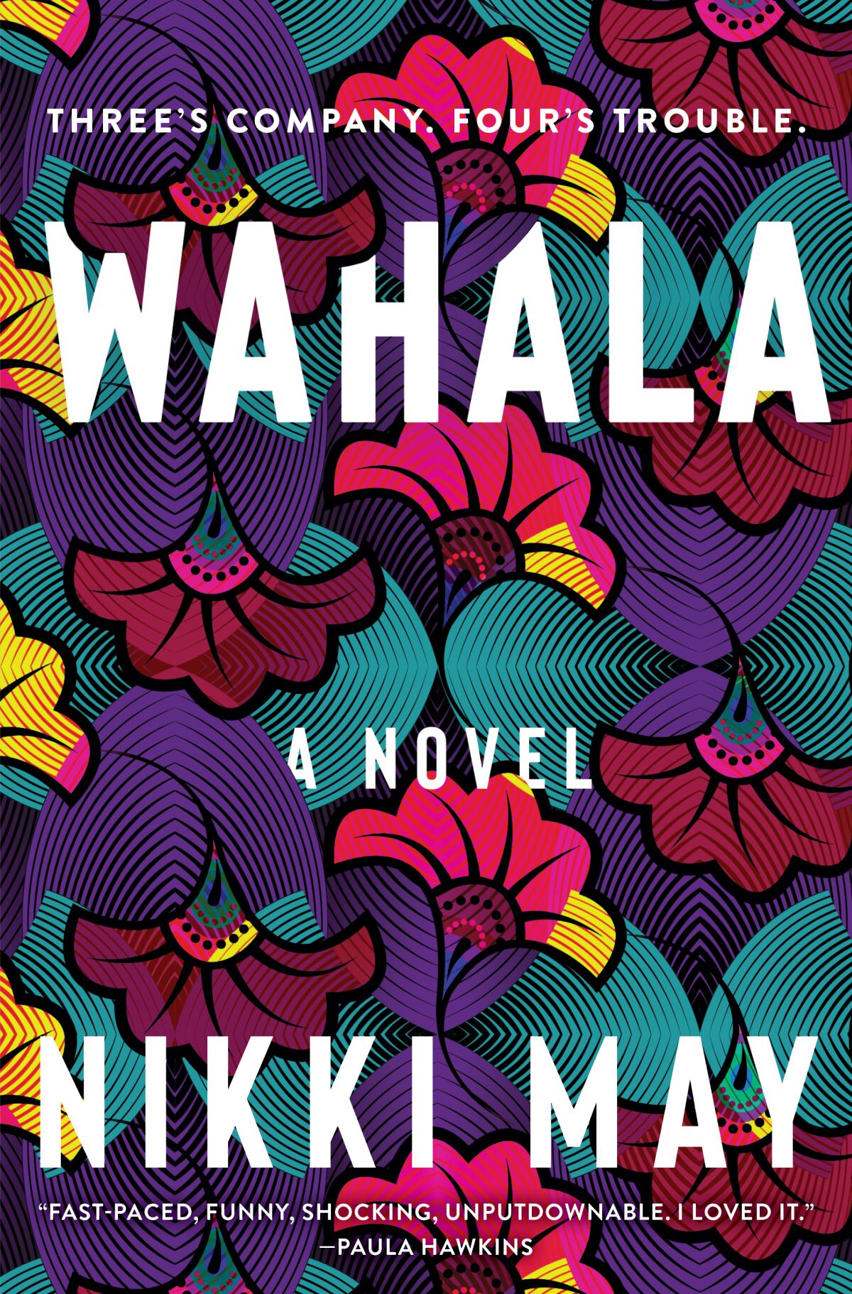 This cover image released by William Morrow and Custom House shows "Wahala" by Nikki May. (William Morrow and Custom House via AP)