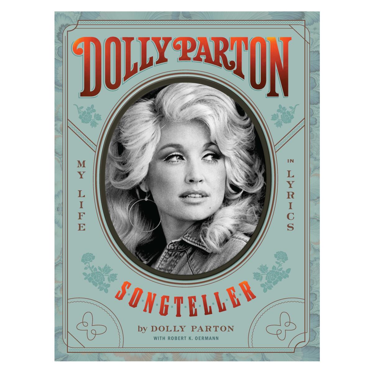 Dolly Parton's "Songteller: My Life in Lyrics" 