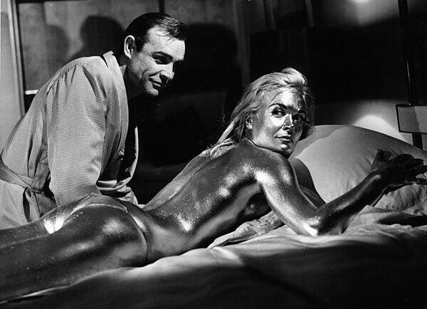Goldfinger (1964) You gotta admit, he's got that Midas touch with the ladies. That's Shirley Eaton by the way, painted in gold.