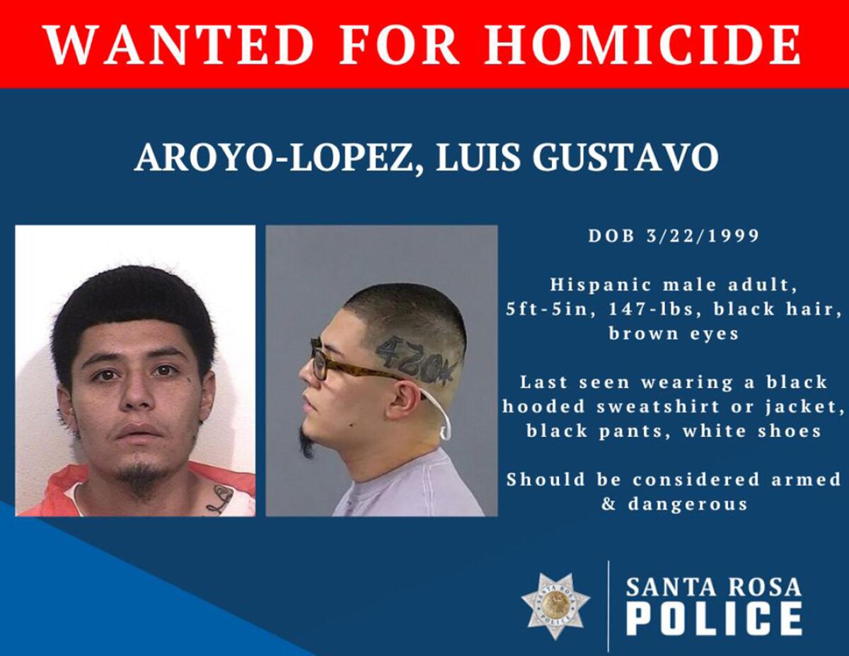 Wanted sign asking the public for help locating suspect Luis Gustavo Aroyo-Lopez with pictures of him.