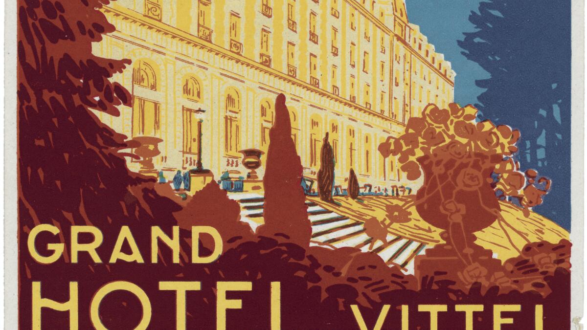 World Tour: Vintage Hotel Labels from the Collection of Gaston-Louis Vuitton