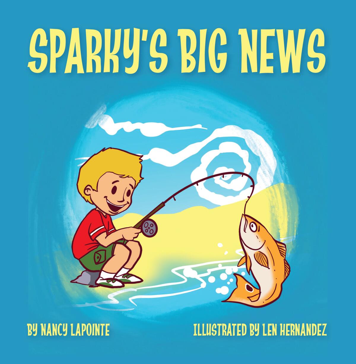 Nancy Lapointe of Escondido is the author of "Sparky's Big News."