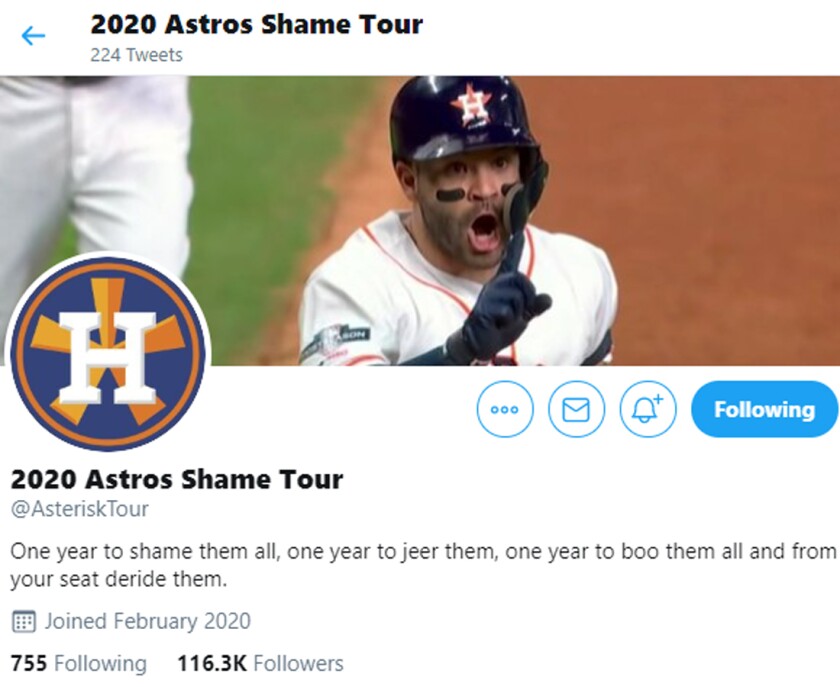 The "2020 Astros Shame Tour" account has picked up more than 116,000 followers in two weeks of existence.