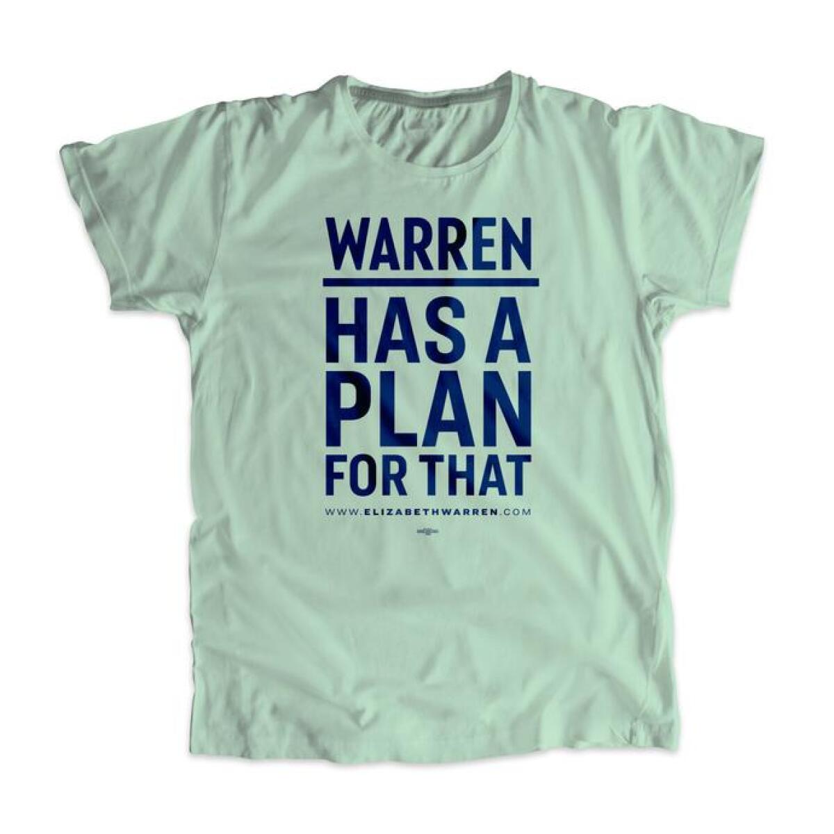 Elizabeth Warren's "Warren Has a Plan for That" campaign T-shirt 