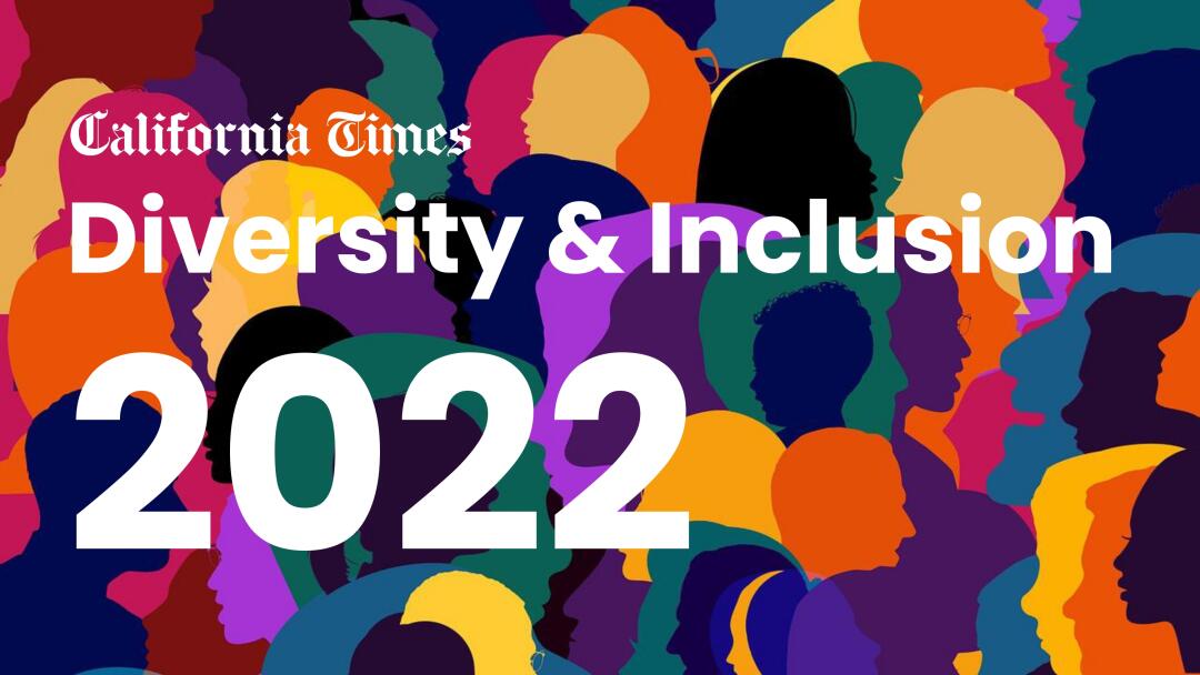 California Times Diversity and Inclusion Report 2022