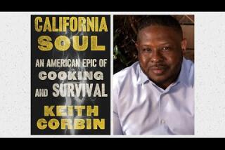 Aug. 23: Chef Keith Corbin discusses 'California Soul'