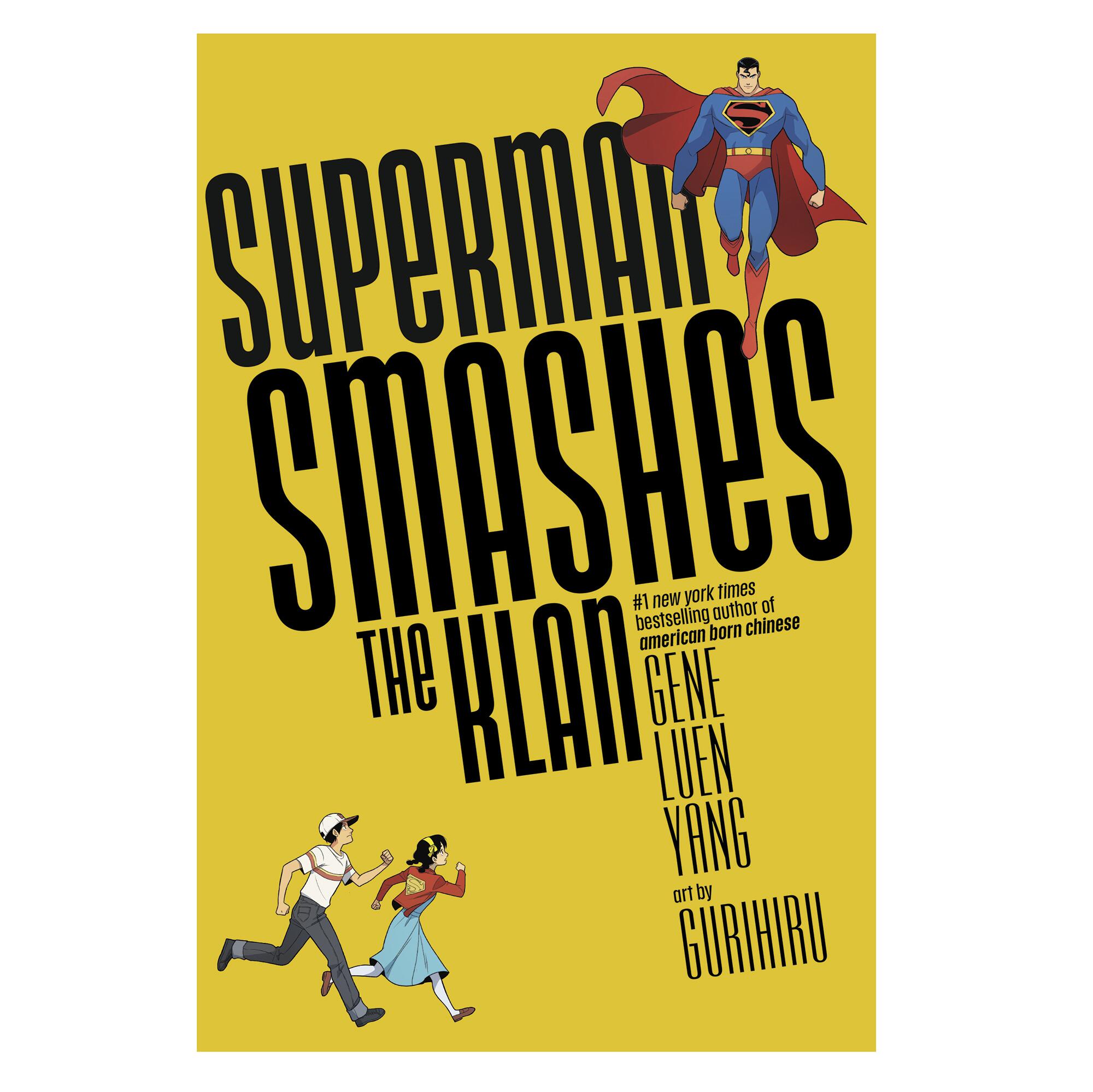 The cover of "Superman Smashes the Klan" by Gene Luen Yang and Gurihiru. Credit: DC