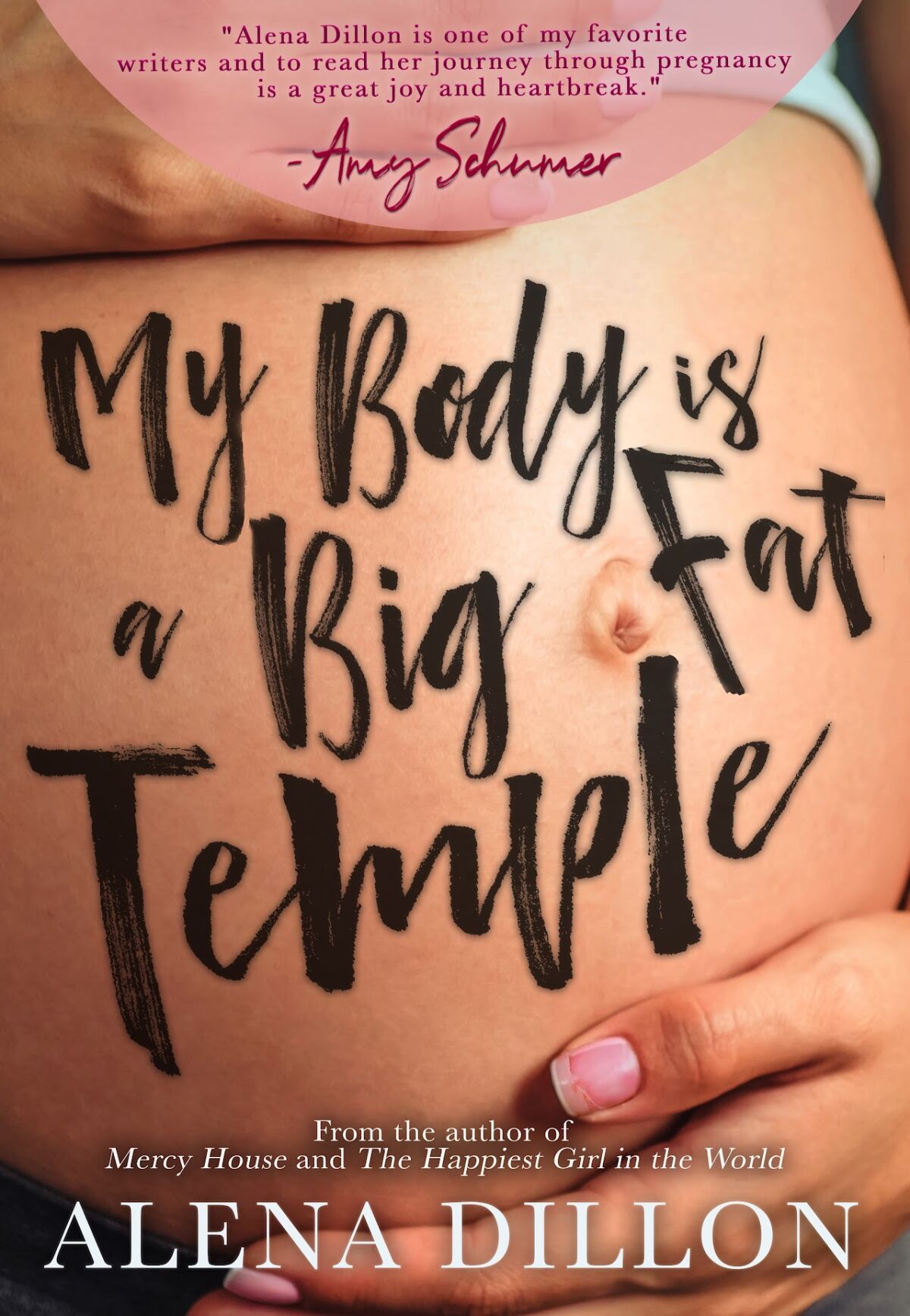 The cover of ‘My Body Is A Big Fat Temple’ by Alena Dillon