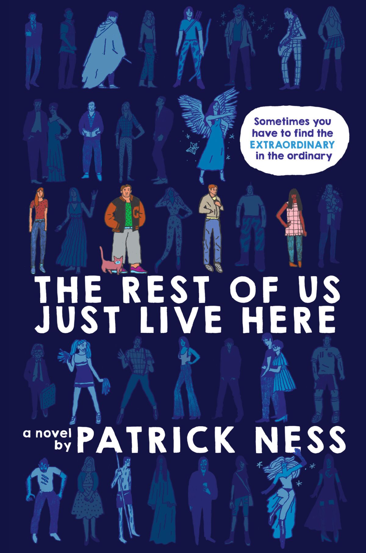 "The Rest of Us Just Live Here" by Patrick Ness