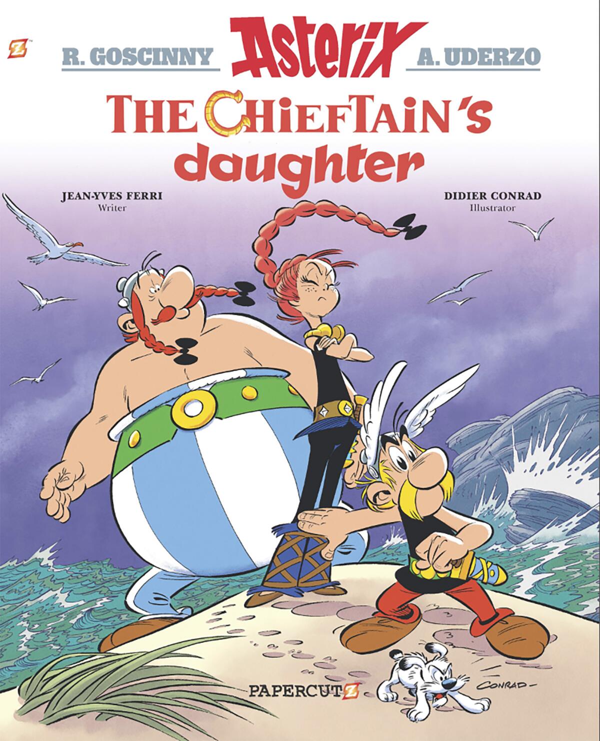 This image released by Papercutz shows the cover image for “The Chieftain's Daughter,” the latest in the Asterix collection. Papercutz, which specializes in graphic novels for all ages, is republishing “Asterix” collections this summer with a new English translations — one specifically geared to American readers. Created by comic-strip artist Alberto Uderzo and writer Rene Goscinny in 1959, “Asterix” books have been translated into 111 languages, sold some 380 million albums worldwide and spawned multiple films. (Papercutz via AP)