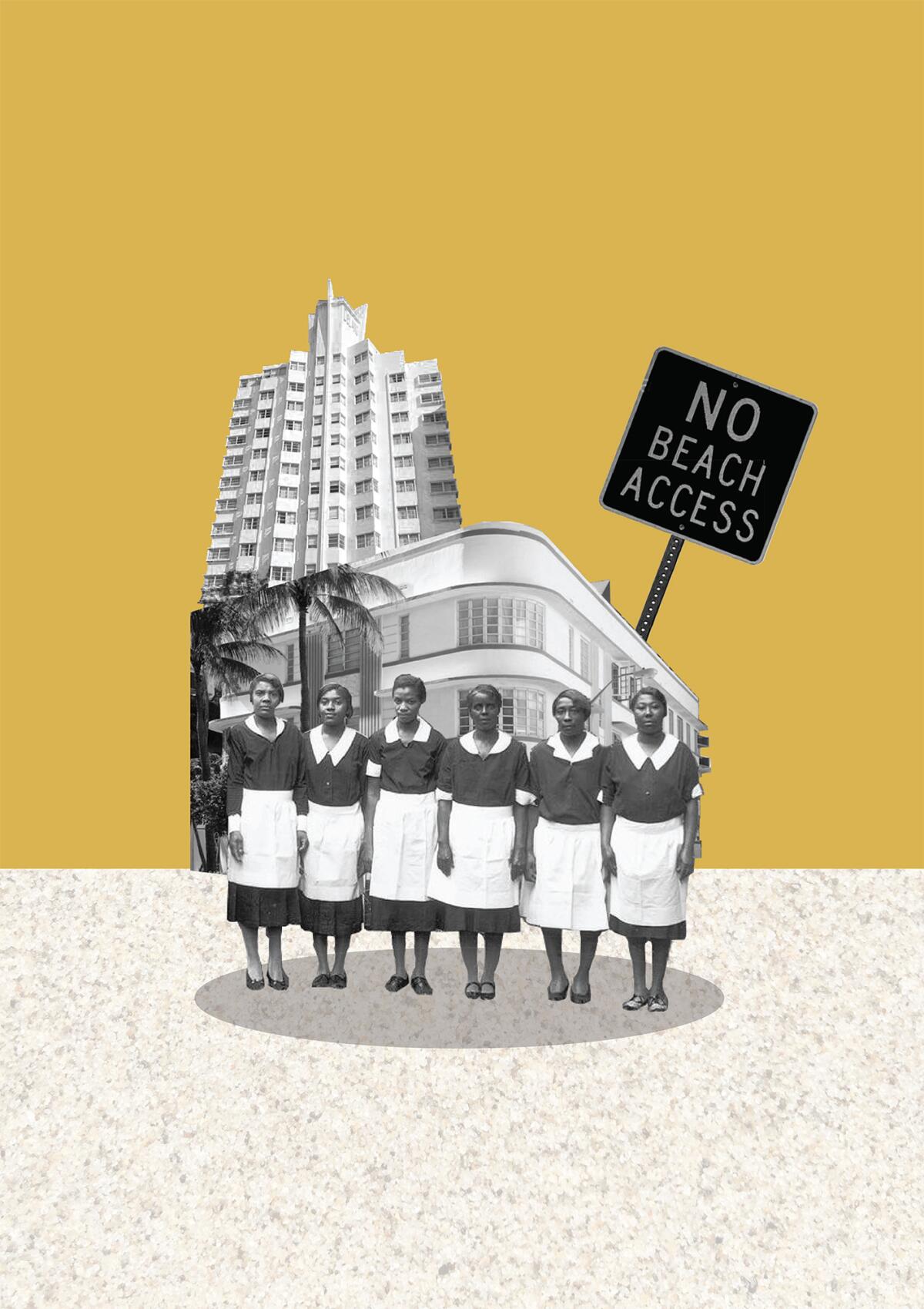 A vintage image of Black domestic workers is juxtaposed alongside a Modernist tower and a sign reading "No Beach Access"