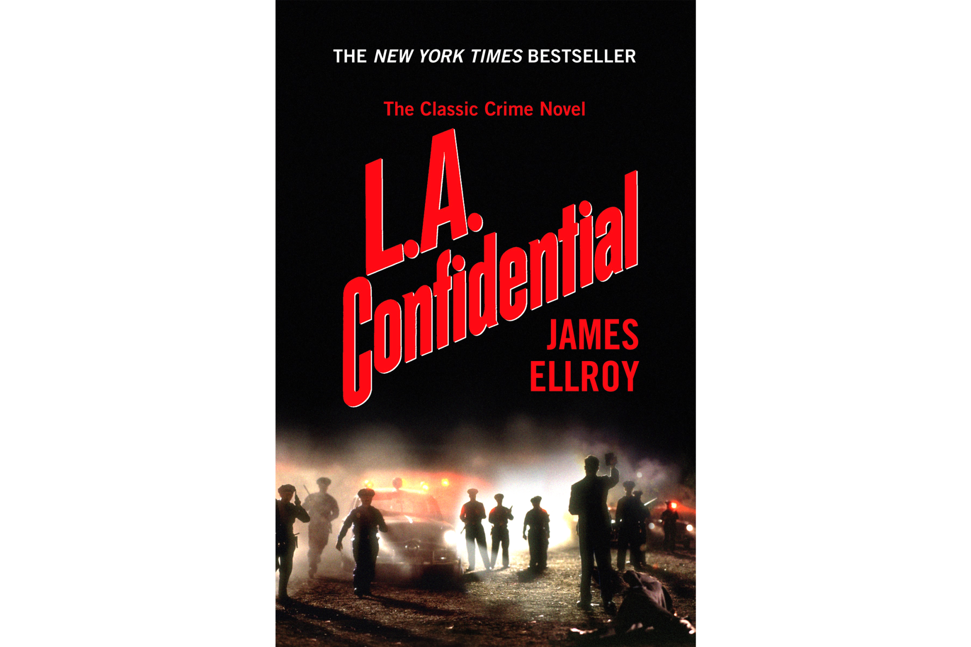"L.A. Confidential" by James Ellroy