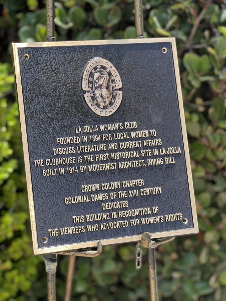 The Crown Colony chapter of the National Society Colonial Dames XVII Century presented the La Jolla Woman's Club with this plaque to commemorate its history.