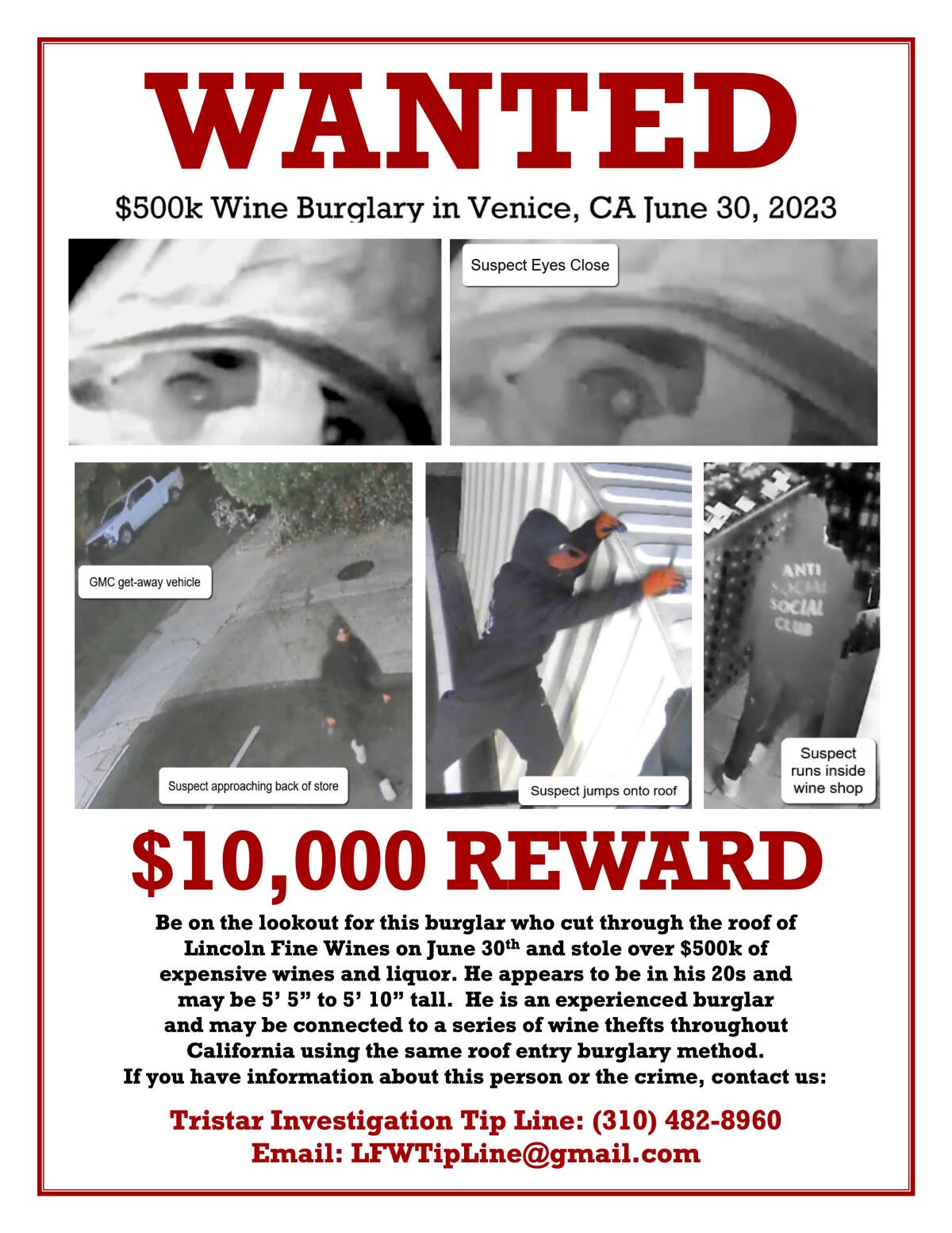 A "wanted" poster shows images of the man seen in surveillance camera footage breaking into Lincoln Fine Wines