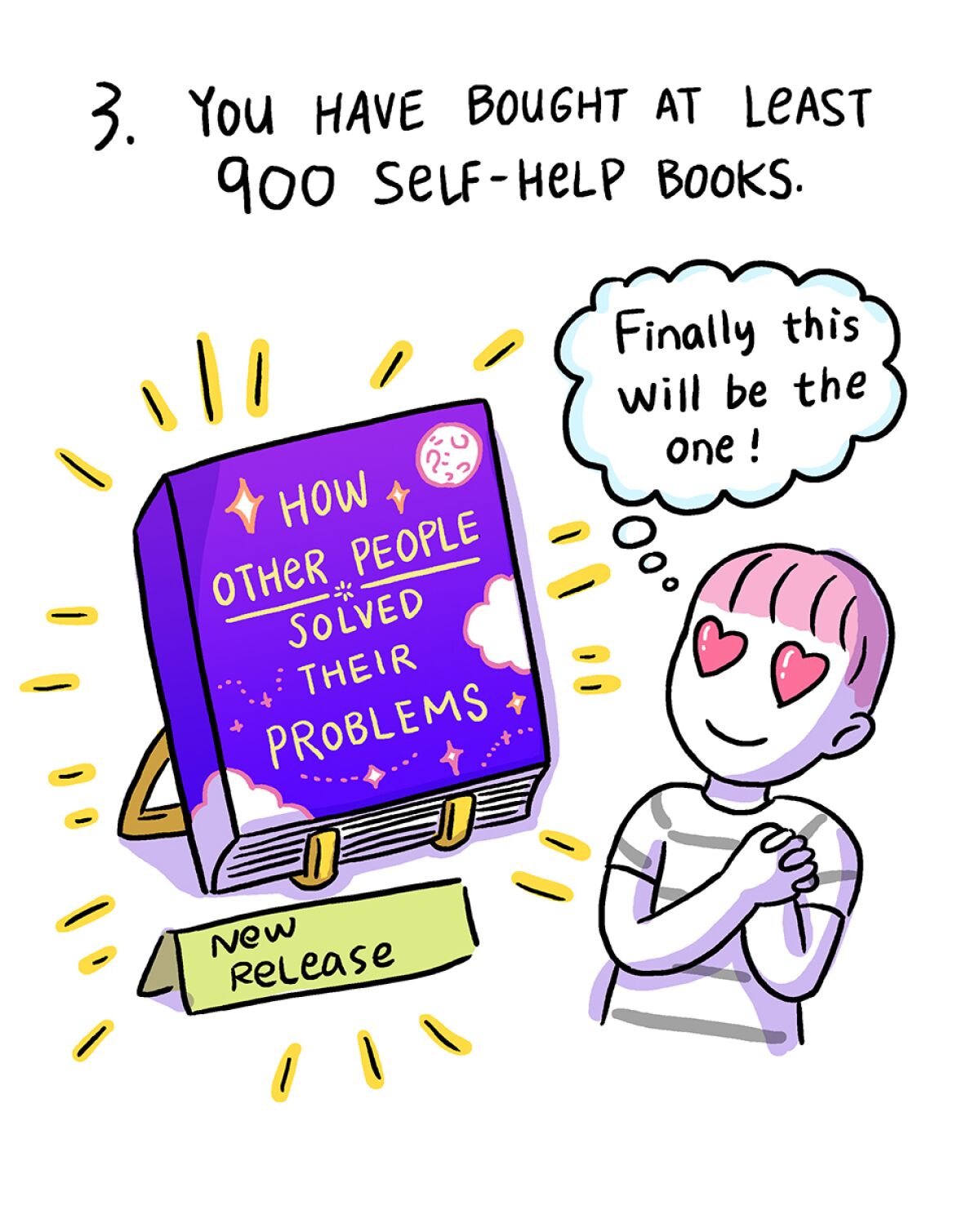 "3. You've bought at least 900 self-help books" text with a drawing of a person with heart eyes looking at a book
