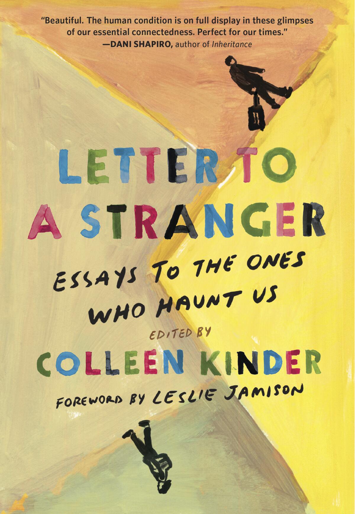 Book cover for "Letter to A Stranger: Essays to the Ones Who Haunt Us." 