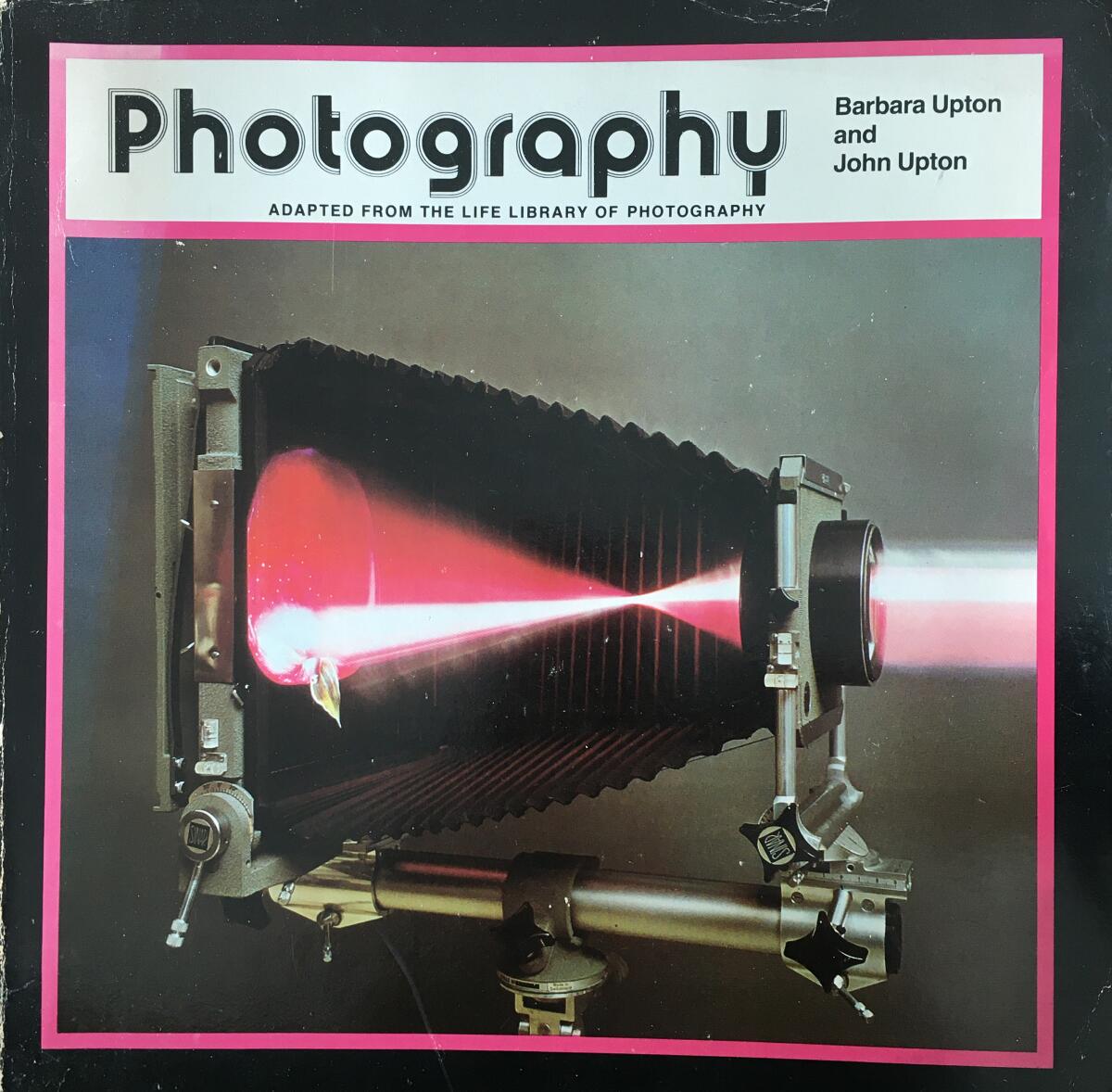 "Photography" was an influential textbook that John Upton co-authored with his then-wife Barbara in 1976. 