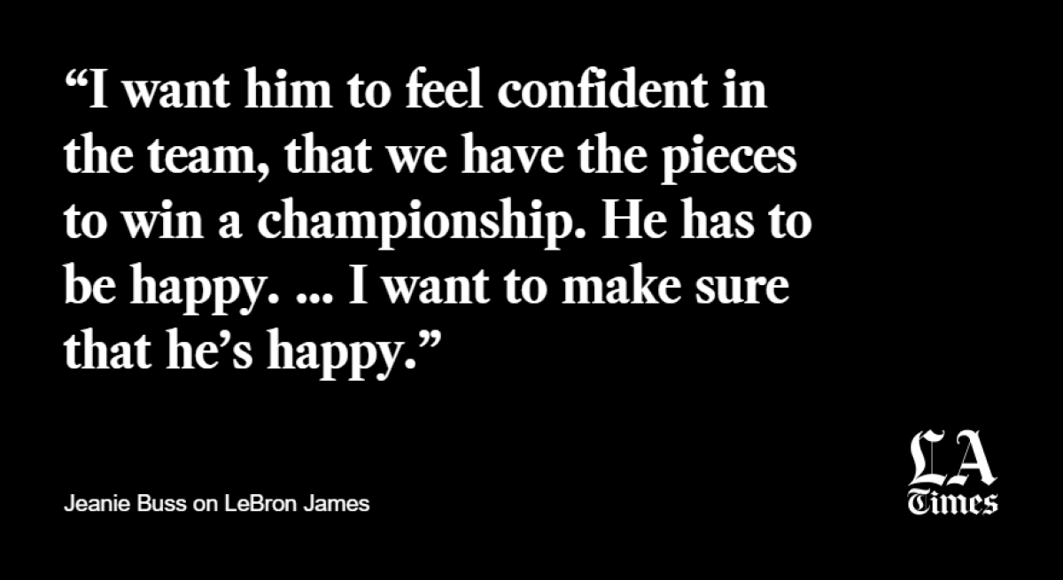 Quote from Jeanie Buss on LeBron James