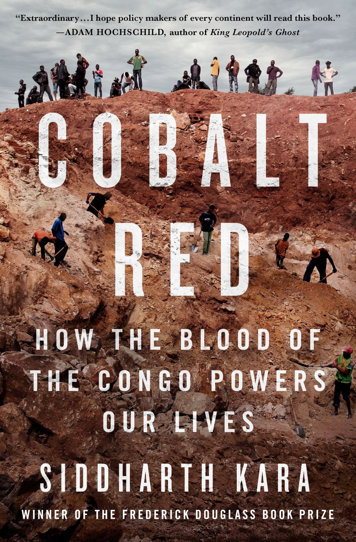 Siddharth Kara's 'Cobalt Red' unearths Congo's mining horrors 'Cobalt Red,' by Siddharth Kara
