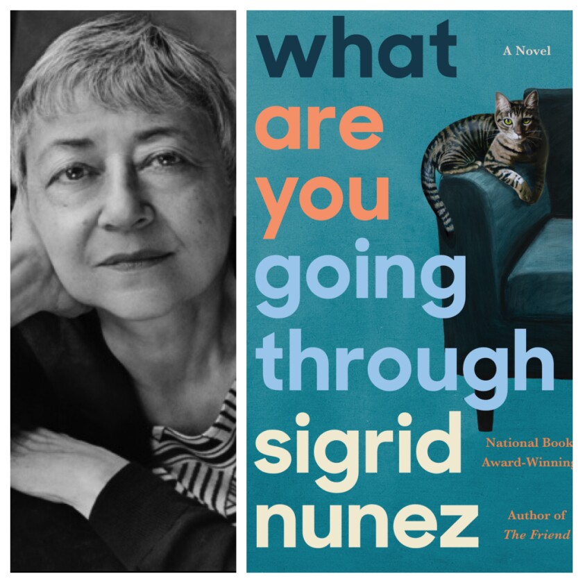 Sigrid Nunez On Her New Novel What Are You Going Through Los Angeles Times