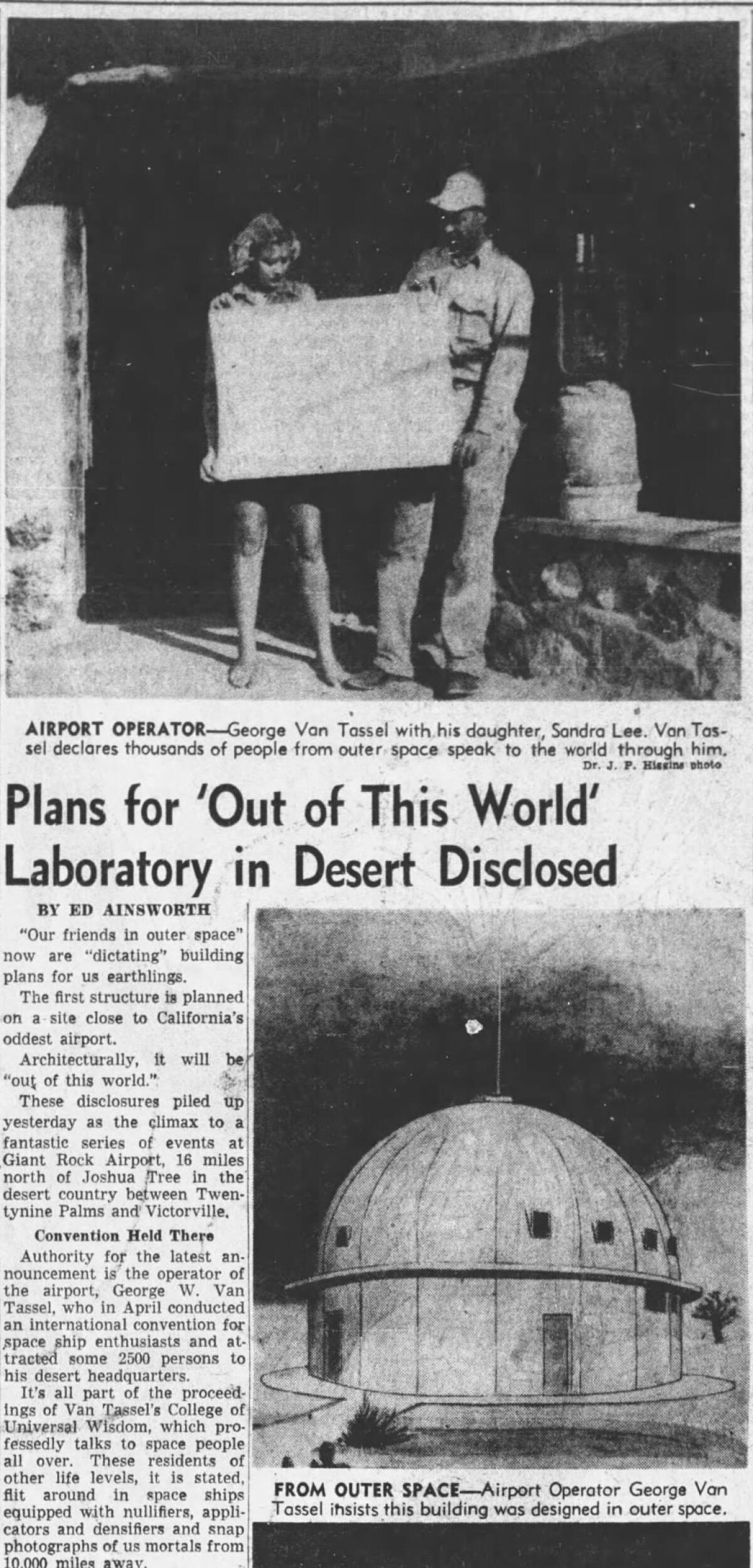 Headline: Plans for 'Out of This World' Laboratory in Desert Disclosed. Photo shows Van Tassel and daughter.