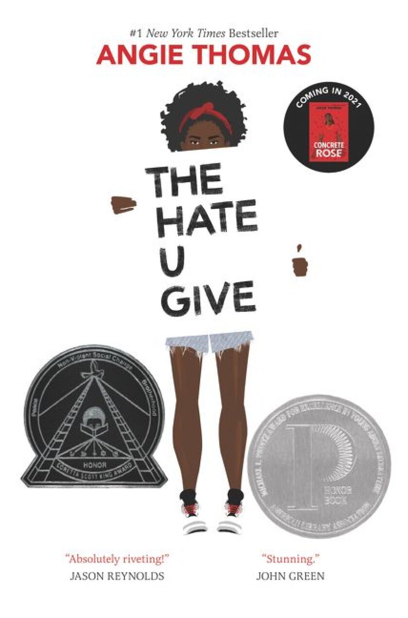 "The Hate U Give" by Angie Thomas