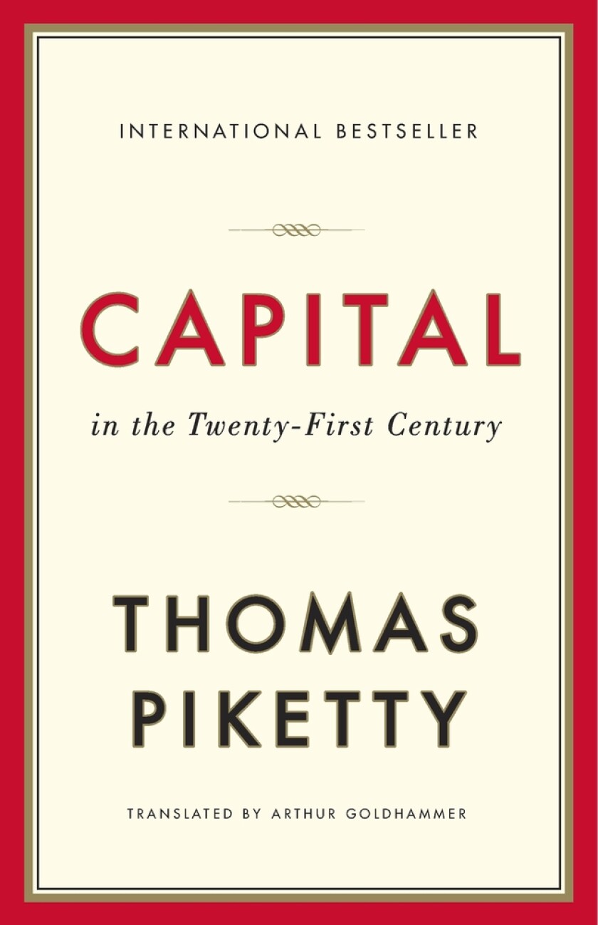 The book "Capital in the Twenty-First Century," by Thomas Piketty