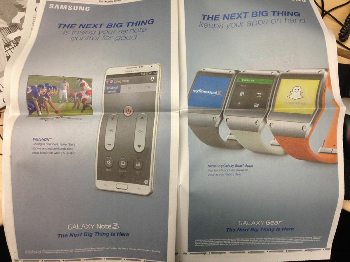 A few of the ads run by Samsung Friday. The South Korean giant took out 10 full-page ads in the Los Angeles Times, New York Times and Wall Street Journal for its new Galaxy Gear smartwatch.