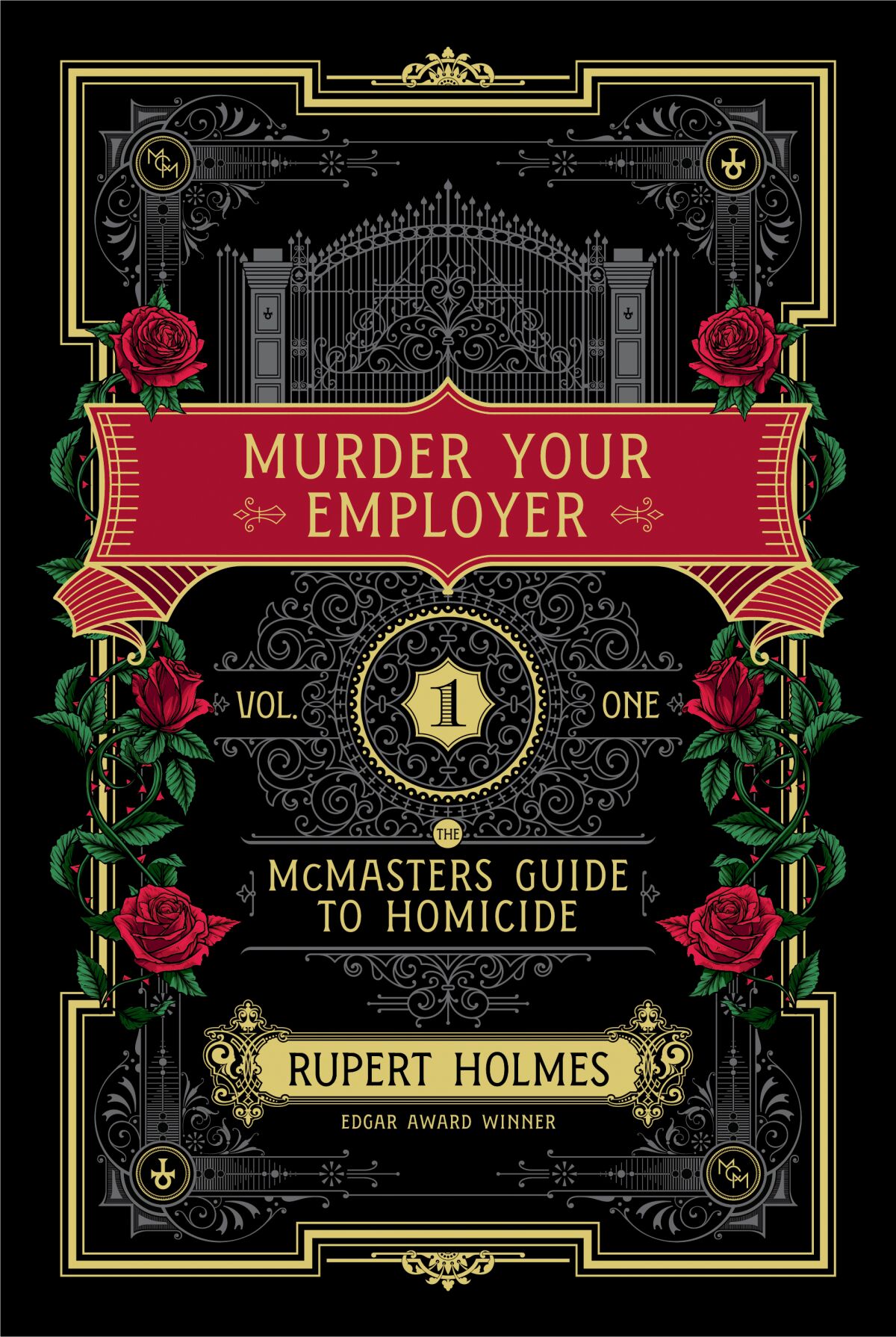 "Murder Your Employer," by Rupert Holmes