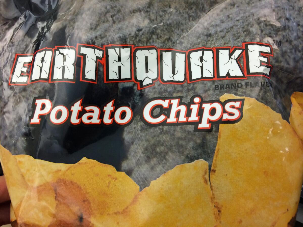 Earthquake-flavored potato chips.