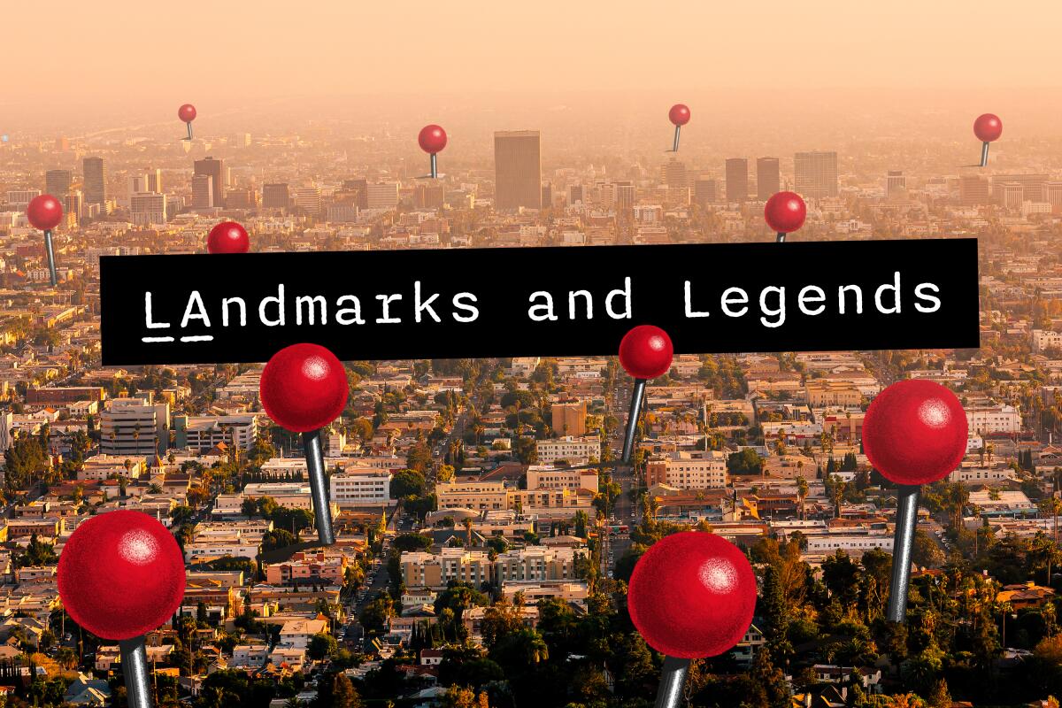 photo illustration of red pins sticking into an aerial photo of Los Angeles. Type reads: Landmarks and Legends.