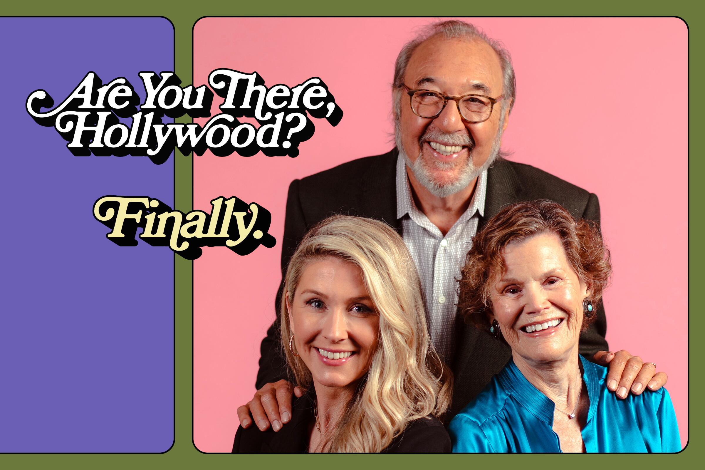 Judy Blume, Kelly Fremon Craig and James L. Brooks came together to make "Are Your There God? It's Me Margaret" into a movie.