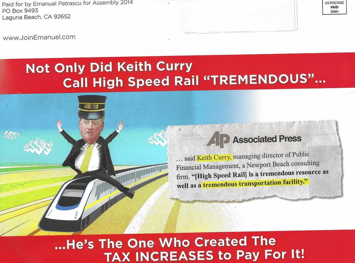 Barbara Venezia finds humor in this mailer from Emanuel Patrascu's campaign about Newport Beach City Councilman Keith Curry's being a consultant for the high-speed rail funny. Both men are running for the 74th Assembly District seat.