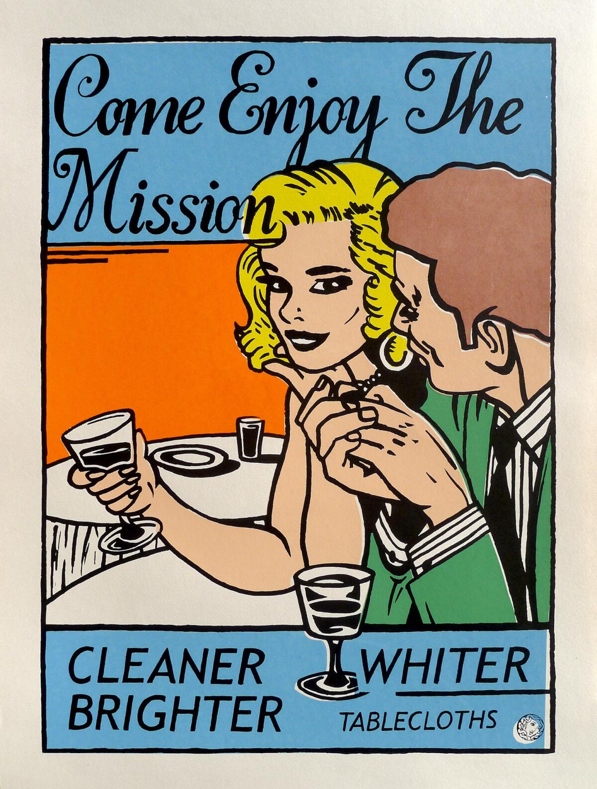 "Come Enjoy the Mission," San Francisco Print Collective, silk screen, 2000, San Francisco. (Center for the Study of Political Graphics)