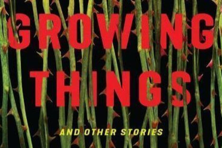 Jacket for "Growing Things and Other Stories" by Paul Tremblay. CREDIT: William Morrow
