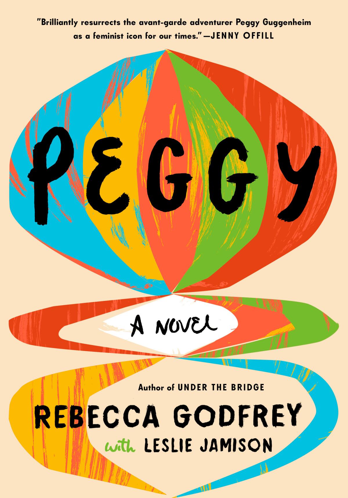 "Peggy" by Rebecca Godfrey and Leslie Jamison