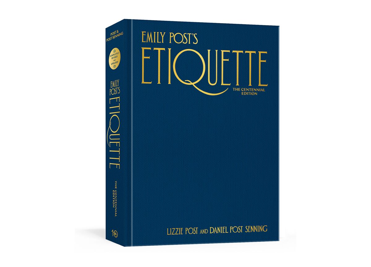 This photo shows the cover of “Emily Post’s Etiquette, The Centennial Edition” By Lizzie Post and Daniel Post Senning. 