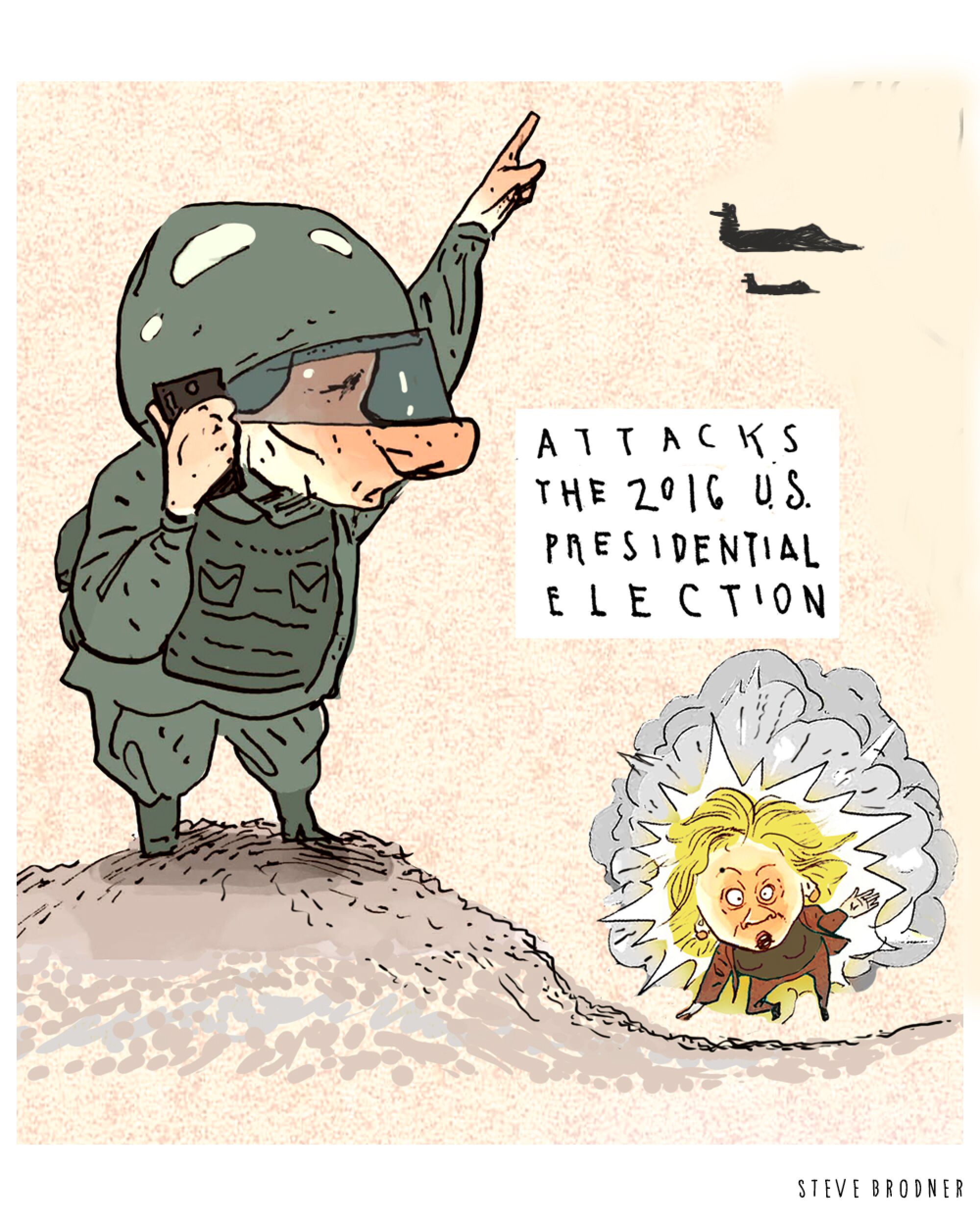 Cartoon of Putin in military gear and Hillary Clinton being bombed. Text: "Attacks the 2016 US presidential election"