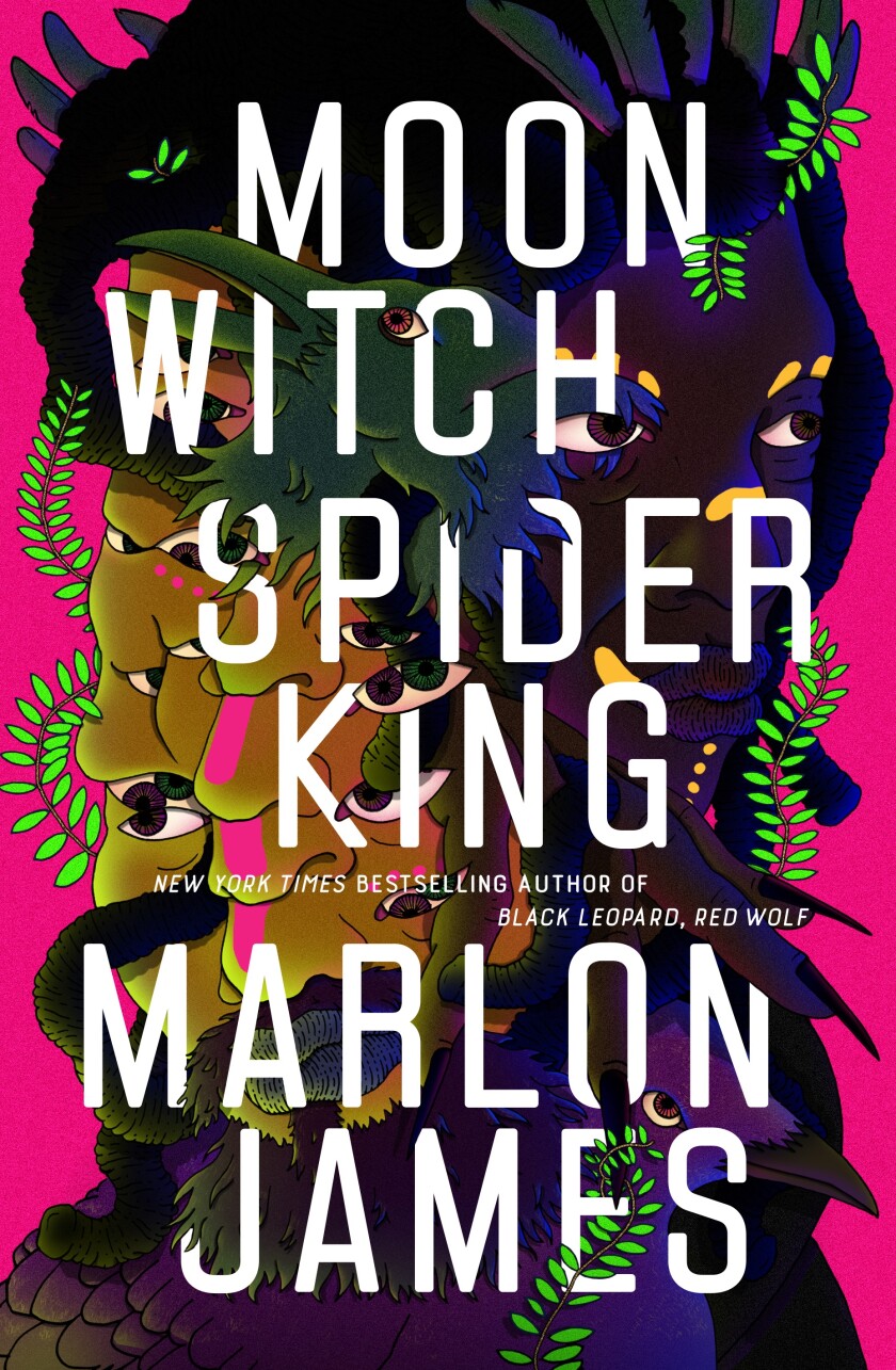 "Moon Witch, Spider King," by Marlon James