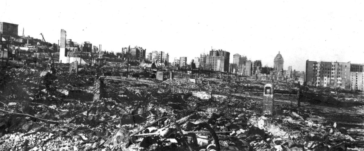 Downtown San Francisco after the 1906 earthquake.